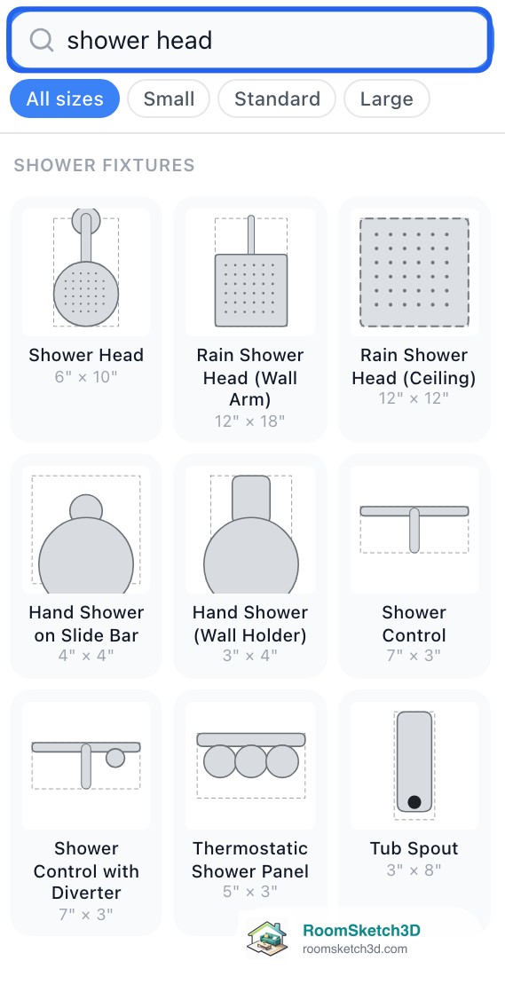 Furniture panel search for shower head listing Shower Head, Rain Shower Heads, Hand Showers, Shower Controls, Tub Spout and Freestanding Tub Filler — RoomSketch3D home design app