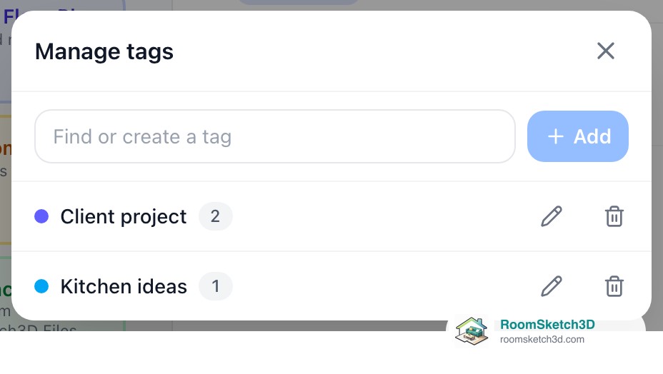 The Manage tags sheet in RoomSketch3D listing Client project (2) and Kitchen ideas (1) with pencil and trash buttons